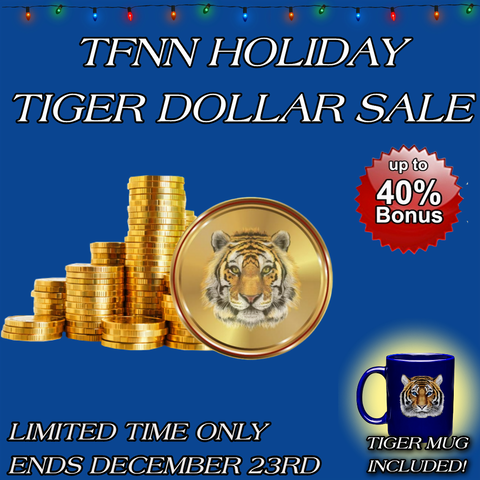 Tiger Dollar Holiday Double Bonus Sale 2024